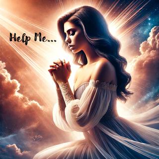 Help Me lyrics | Boomplay Music