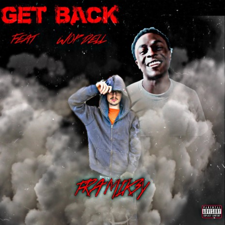 GET BACK ft. Wopdell | Boomplay Music