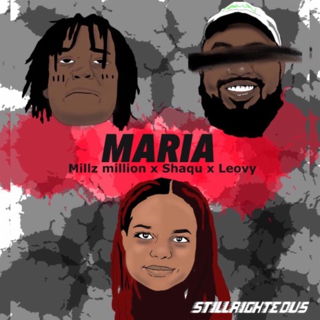 Maria ft. Shaqu & Leovy | Boomplay Music