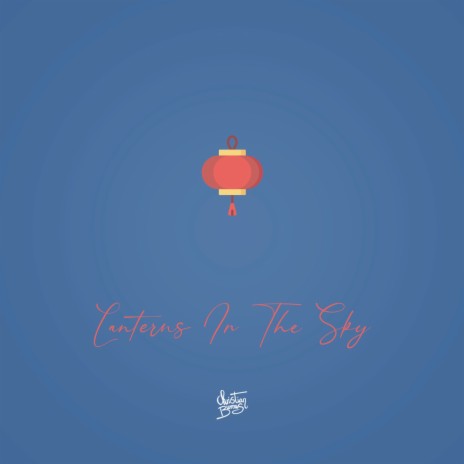 Lanterns in the Sky | Boomplay Music