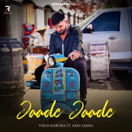 Jaade Jaade ft. Vikas Karora & Satyam Verma | Boomplay Music