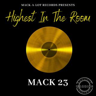 Highest In The Room