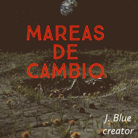 mareas de cambio | Boomplay Music