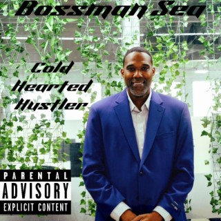 Cold Hearted Hustler the EP