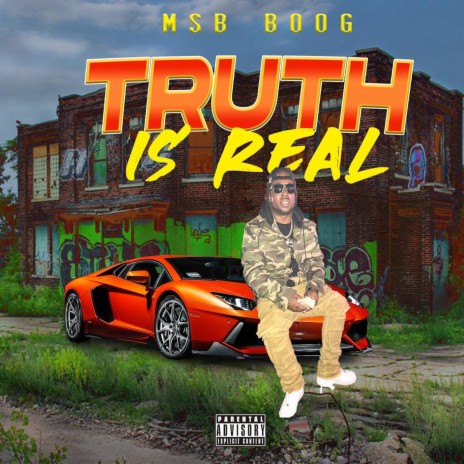 Truth Is Real | Boomplay Music