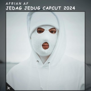 Jedag Jedug Capcut 2024