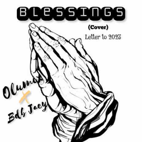 BLESSINGS cover ft. Bdb Jaey | Boomplay Music