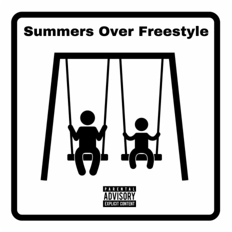 Summers over Freestyle | Boomplay Music