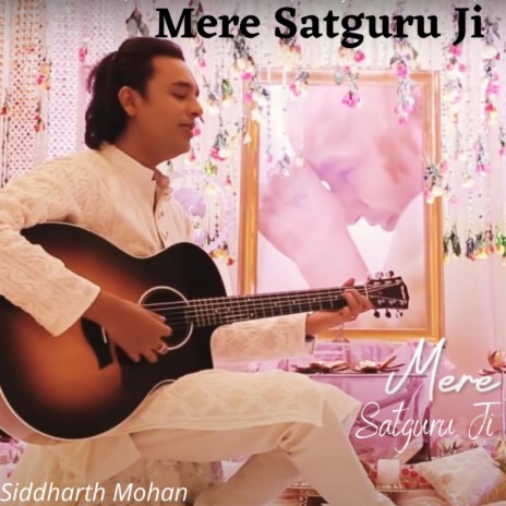 Mere Satguru Ji Tussi Mehar karo | Boomplay Music