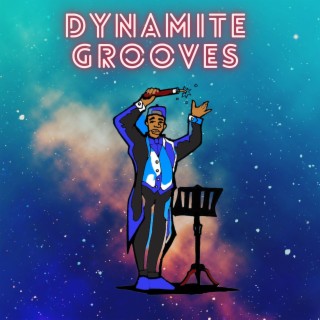 Dynamite Grooves