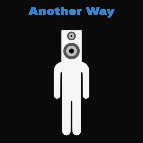 Another Way (Demo) | Boomplay Music