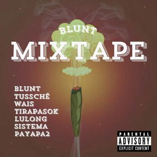 Blunt Mixtape