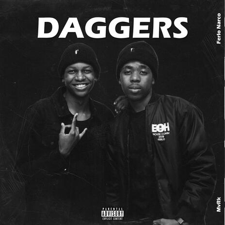 Daggers ft. Ferlo Narco