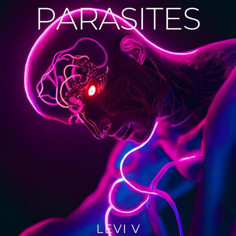 Parasites | Boomplay Music