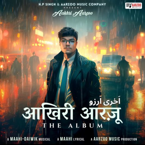 Amaanat (From Album Aakhri Aarzoo) ft. Meerag & Suyash Mishra | Boomplay Music