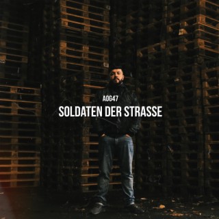 Soldaten der Strasse lyrics | Boomplay Music
