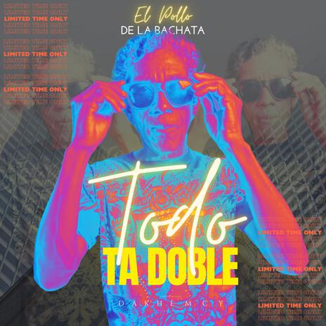 Todo Ta Doble | Boomplay Music