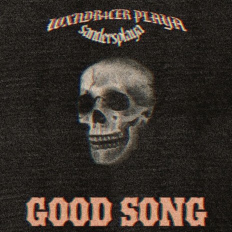 Good Song ft. sandersplaya | Boomplay Music