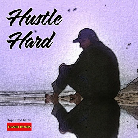 Hustle Hard ft. DBM