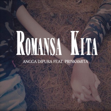 Romansa Kita ft. Priskamita | Boomplay Music