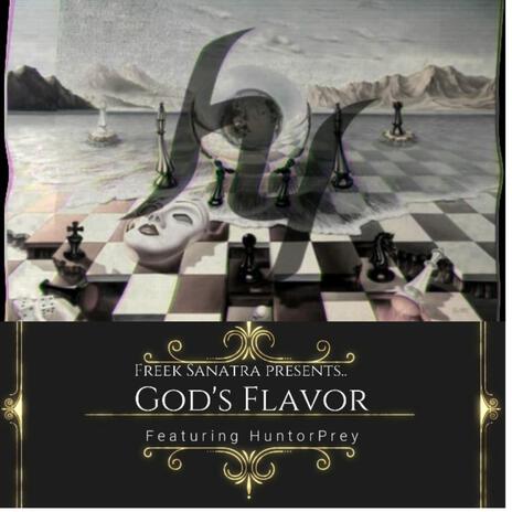 God's Flavor ft. Huntor Prey | Boomplay Music