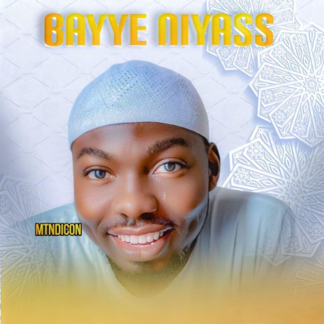 BAYYE NIYASS | Boomplay Music