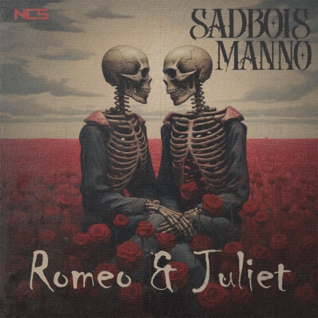 Romeo and Juliet ft. Manno | Boomplay Music