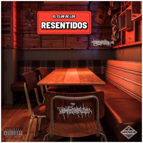 El Club De Los Resentidos ft. Eseahgeah | Boomplay Music