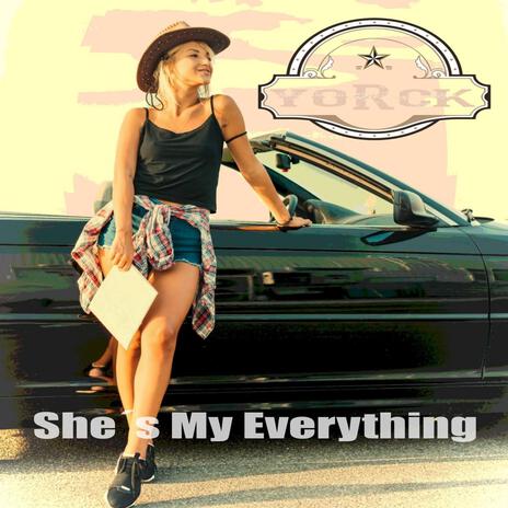 She´s My Everything | Boomplay Music