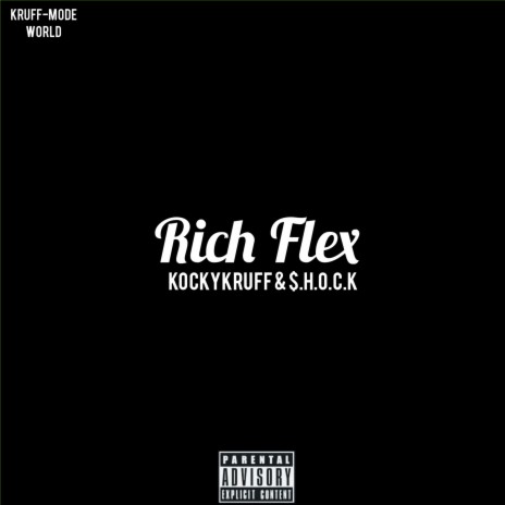 Rich Flex ft. $.H.O.C.k | Boomplay Music