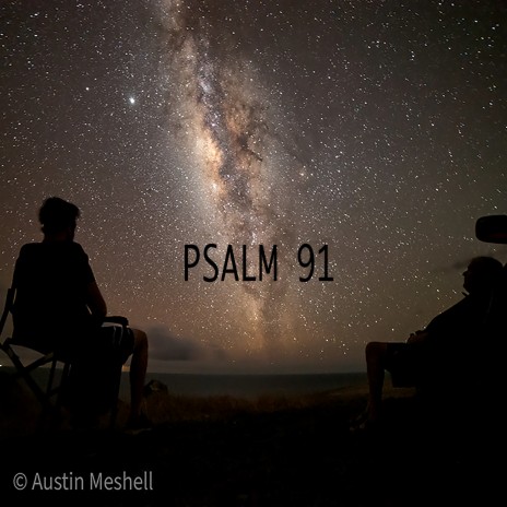 Psalm 91 | Boomplay Music