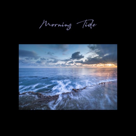 Morning Tide