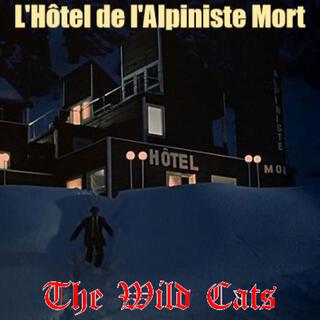 L'Hôtel de l'Alpiniste Mort