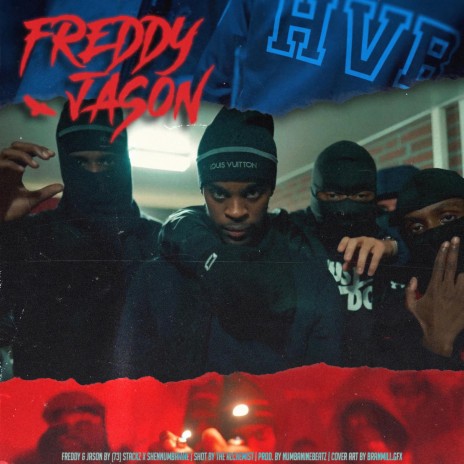 Freddy & Jason ft. Stackz