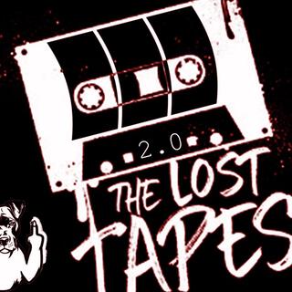 The Lost Tapes 2.0 : Raw From My Basement