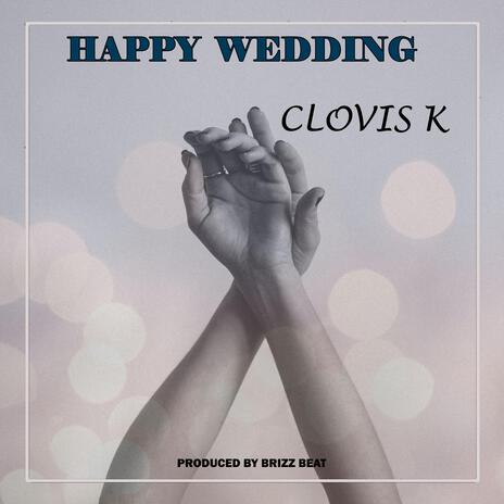 Happy Wedding | Boomplay Music