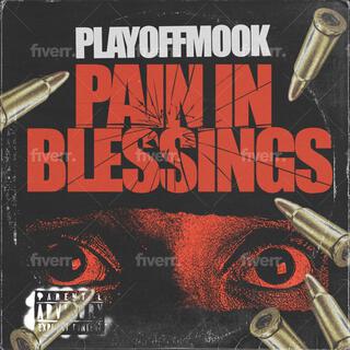 Pain in blessings