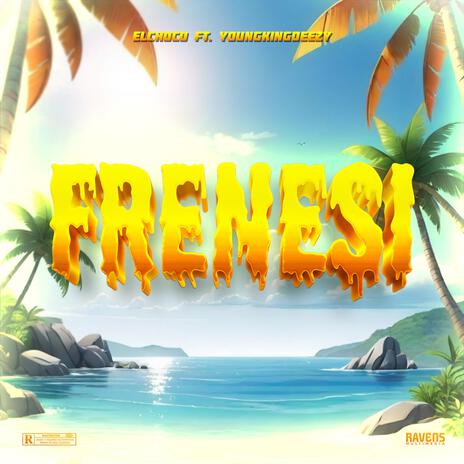 Frenesi ft. El Choco | Boomplay Music