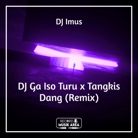 DJ Ga Iso Turu x Tangkis Dang (Remix) ft. DJ Kapten Cantik, Adit Sparky, Dj TikTok Viral, DJ Trending Tiktok & TikTok FYP