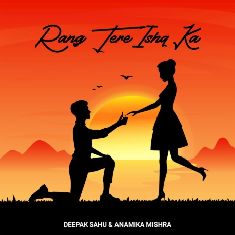 Rang Tere Ishq Ka ft. Anamika Mishra | Boomplay Music