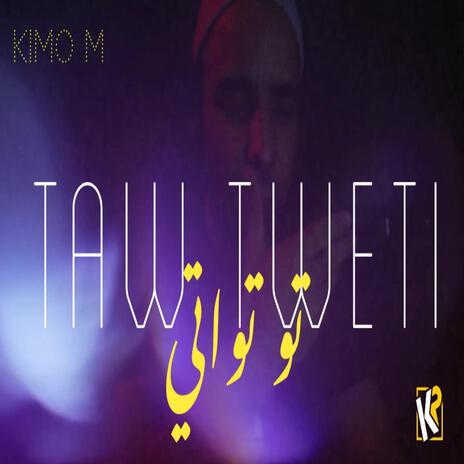 Taw Tweti | Boomplay Music