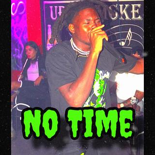 No Time