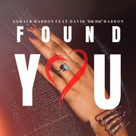 Found You ft. David "Dae Dae" Haddon | Boomplay Music