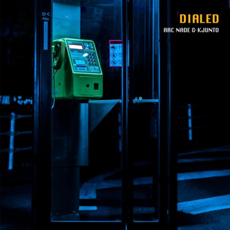 Dialed ft. KJUNTO | Boomplay Music
