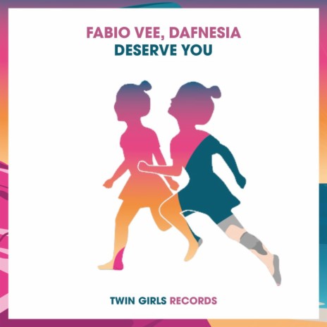Deserve You ft. Dafnesia