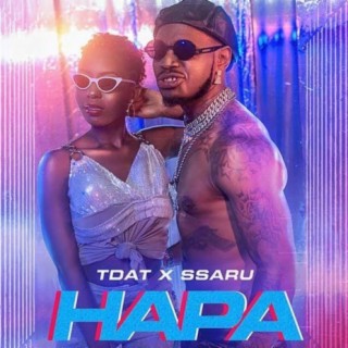 Hapa ft. Ssaru lyrics | Boomplay Music