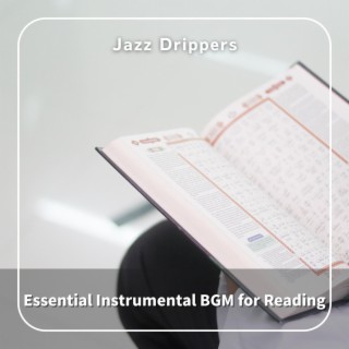 Essential Instrumental Bgm for Reading