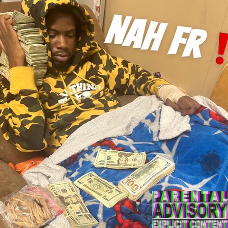 Nah Fr | Boomplay Music