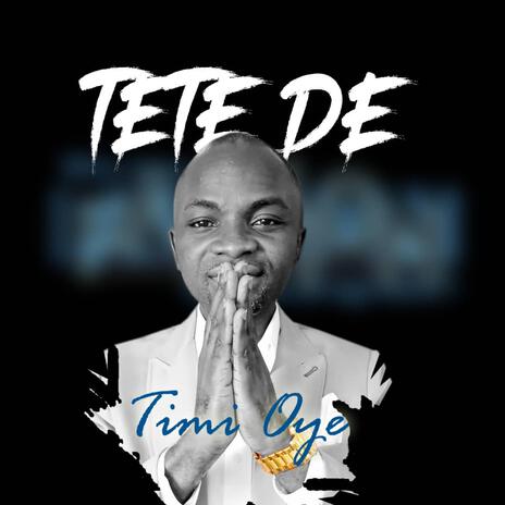 TETE DE | Boomplay Music