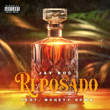 Reposado ft. Moneyy Down | Boomplay Music